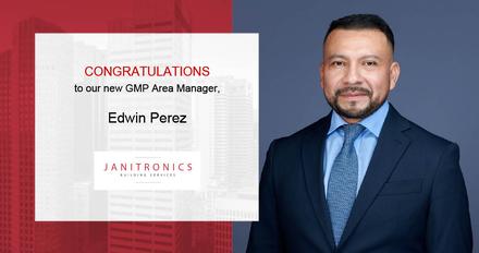 Janitronics Building Services Welcomes Back Edwin Perez