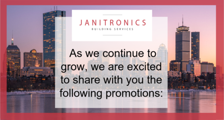 Janitronics Building Services is excited to share new promotions